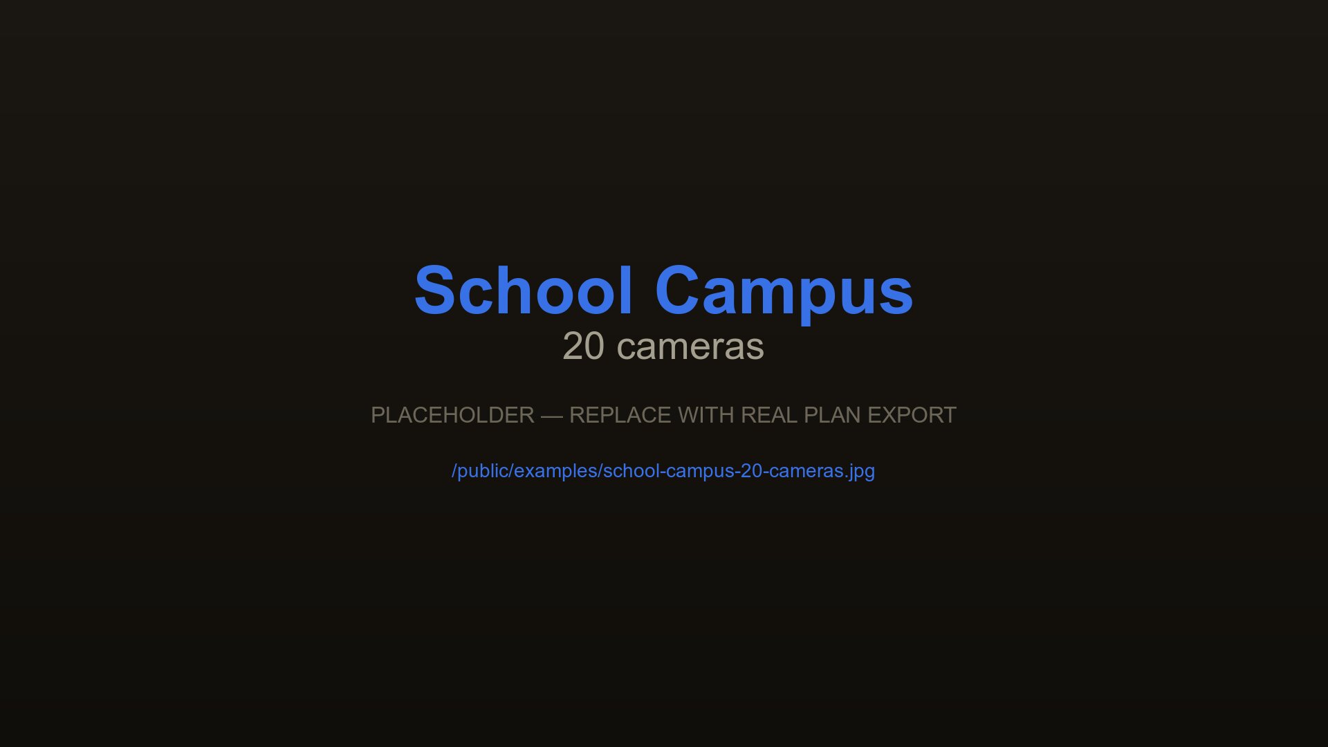 School campus CCTV plan with 20 cameras covering main entrance, perimeter fence, corridors, cafeteria, and playgrounds, designed with CCTVplanner